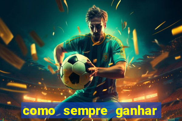 como sempre ganhar no jogo aviator